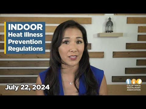 Indoor Heat Illness Prevention Regulations – 7 years in the making