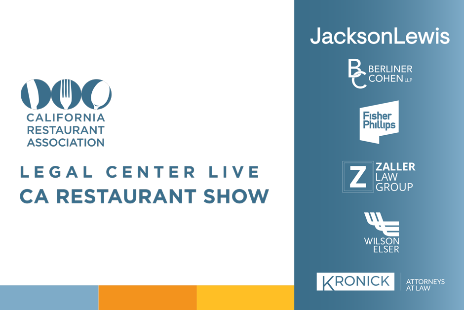 Legal Center Live | California Restaurant Show 2024