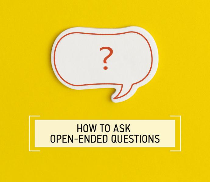 How to Ask Open Ended Questions Course